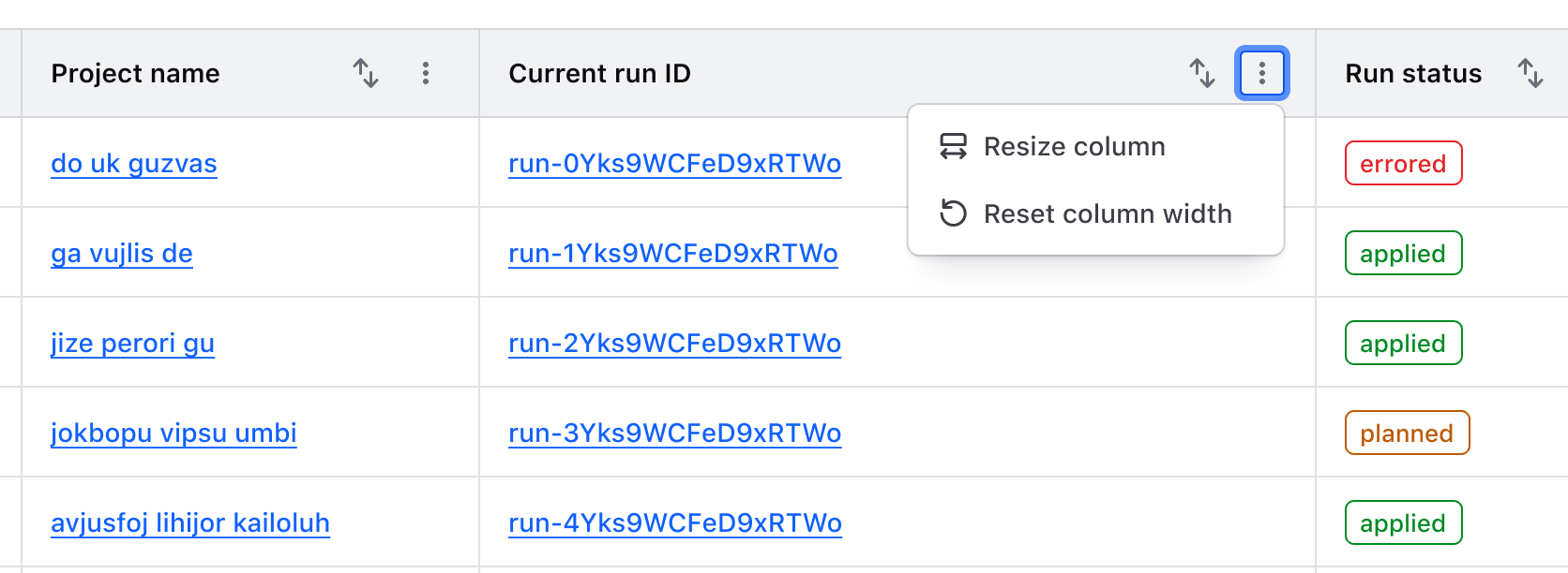 An example of the open context menu in the Advanced Table displaying an action to reset the width of the column